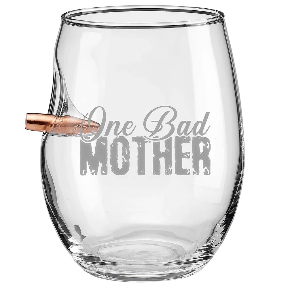 One Bad Mother Glass